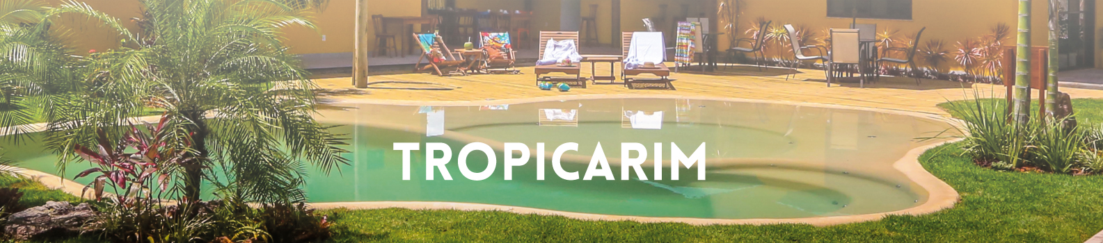 Tropicarim Pousada Itacimirim